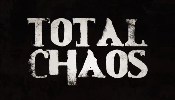 Total Chaos Torrent Download