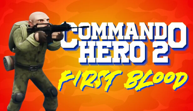Commando Hero 2: First Blood Torrent Download