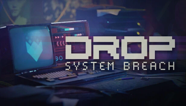 DROP: System Breach Torrent Download