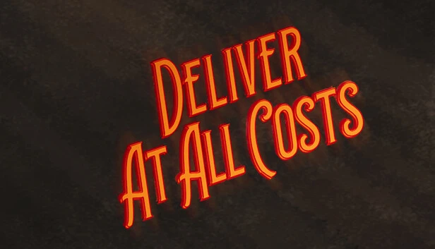 Deliver At All Costs Torrent Download