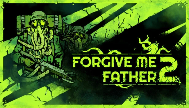 Forgive Me Father 2 Torrent Download