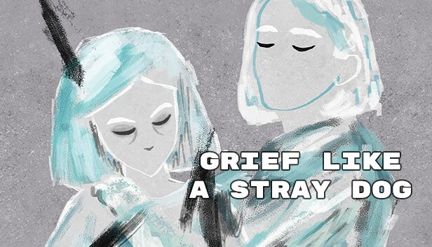 Grief like a stray dog Torrent Download