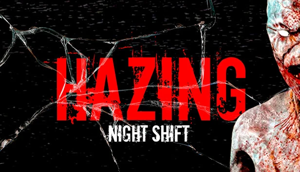 Hazing: Night Shift Torrent Download