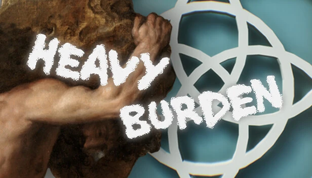 Heavy Burden Torrent Download
