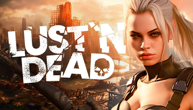 Lust ‘n Dead Torrent Download