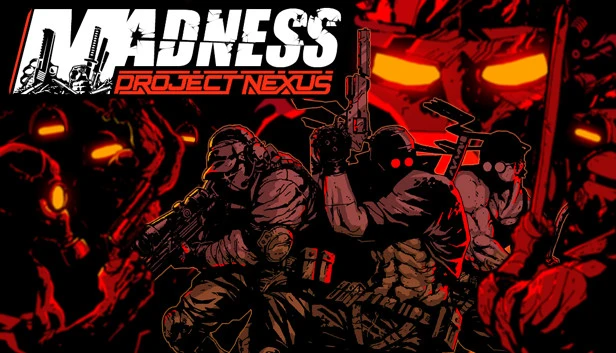 MADNESS: Project Nexus Torrent Download