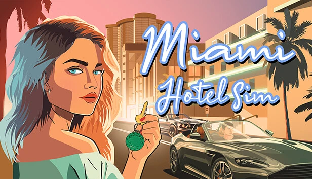 Miami Hotel Simulator Torrent Download