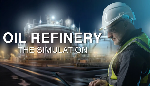 Oil Refinery – The Simulation Torrent Download
