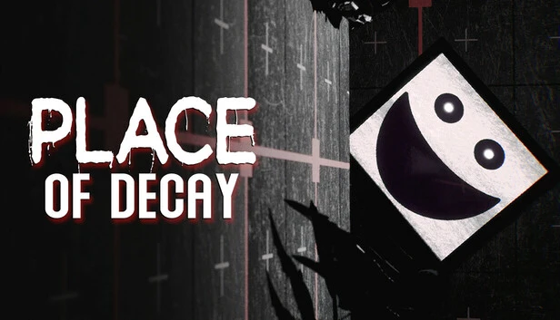 Place of Decay Torrent Download