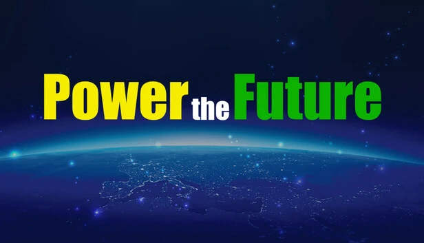 Power the Future Torrent Download