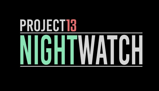 Project 13: Nightwatch Torrent Download