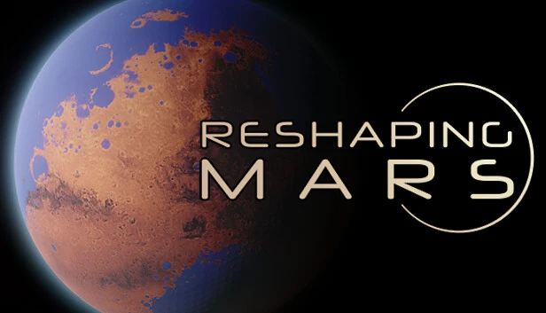 Reshaping Mars: Soundtrack Edition Torrent Download