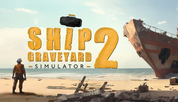 Ship Graveyard Simulator 2: Wreckmaster Collection Torrent Download