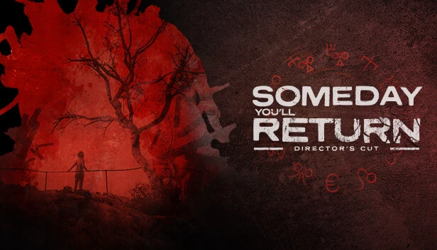 Someday You’ll Return: Director’s Cut Torrent Download