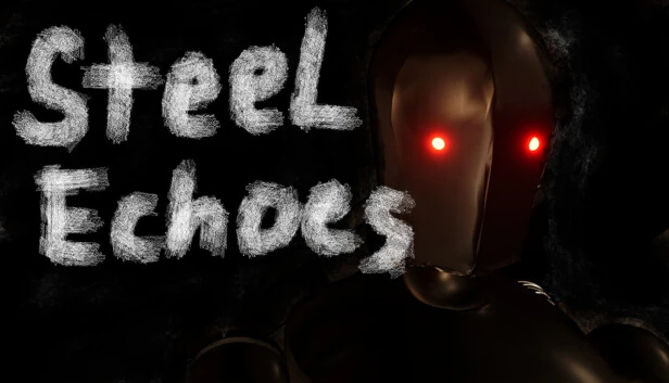 Steel Echoes Torrent Download