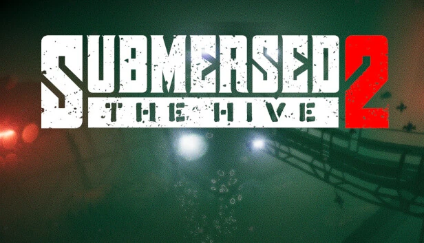 Submersed 2: The Hive Torrent Download