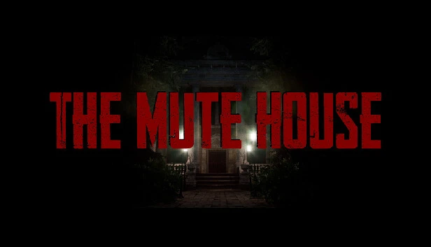 THE MUTE HOUSE Torrent Download