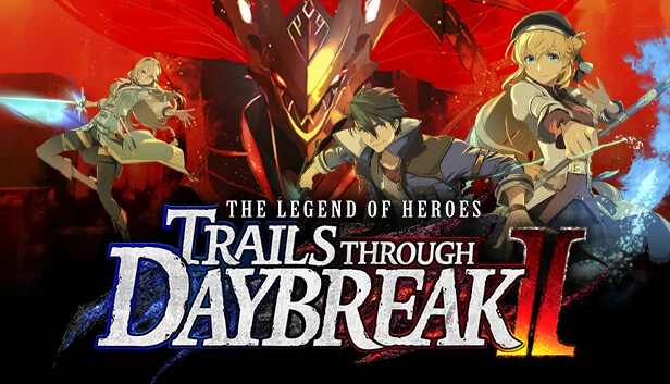 The Legend of Heroes: Trails through Daybreak II – Complete Edition Torrent Download