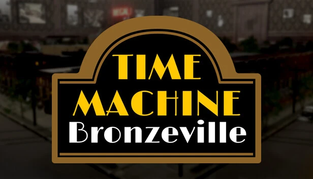 Time Machine Bronzeville Torrent Download