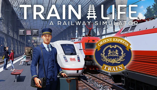 Train Life: A Railway Simulator – Supporter Edition Torrent Download