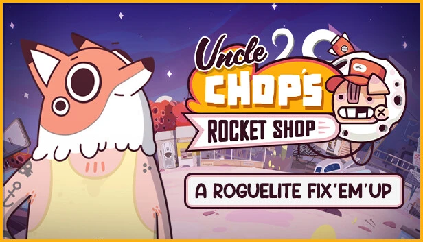 Uncle Chop’s Rocket Shop: Deluxe Edition Torrent Download
