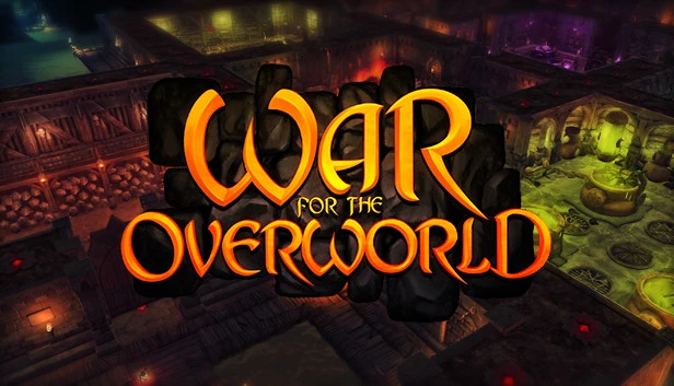 War for the Overworld: Ultimate Edition Torrent Download