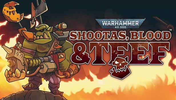 Warhammer 40,000: Shootas, Blood & Teef Torrent Download
