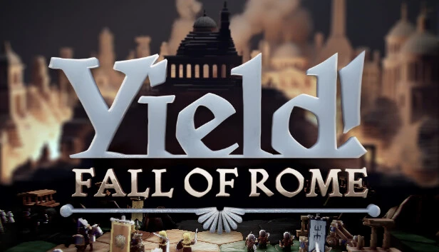 Yield! Fall of Rome Torrent Download