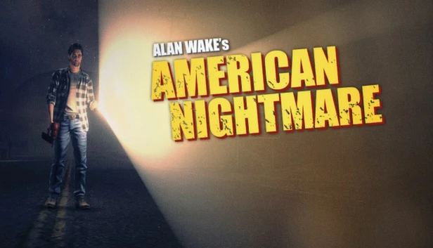 Alan Wake’s American Nightmare