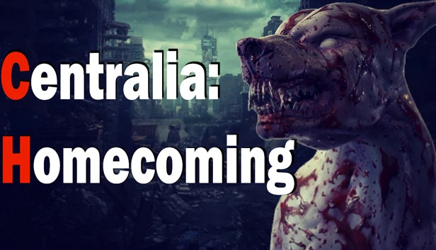 Centralia: Homecoming Torrent Download