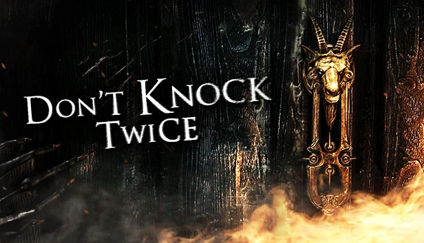 Don’t Knock Twice
