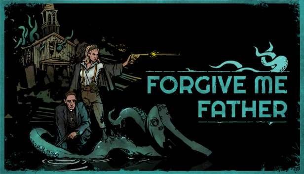 Forgive Me Father Torrent Download