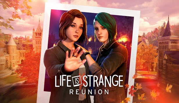 Life is Strange: Reunion – Deluxe Edition