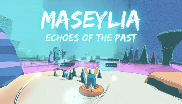 Maseylia: Echoes of the Past
