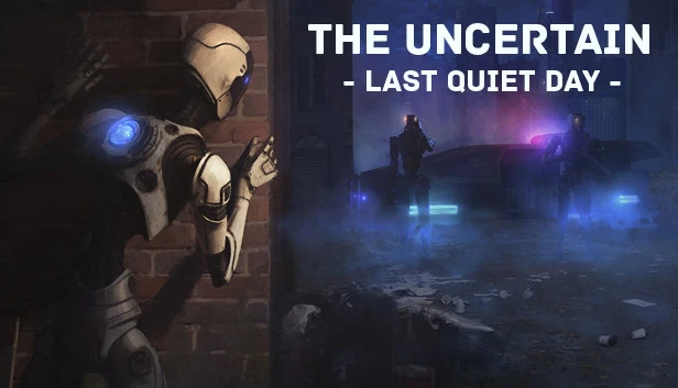 The Uncertain: The Last Quiet Day Torrent Download